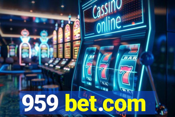 959 bet.com